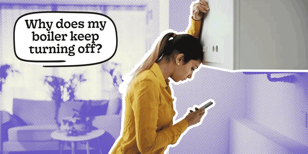 Why does my boiler keep turning off? & How to Fix