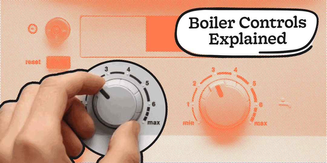 Boiler Controls Explained: How To Use Them Properly